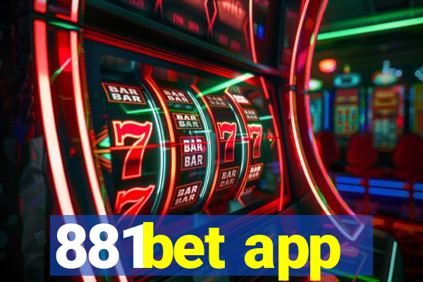 881bet app